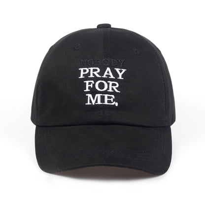 Nobody Pray For Me